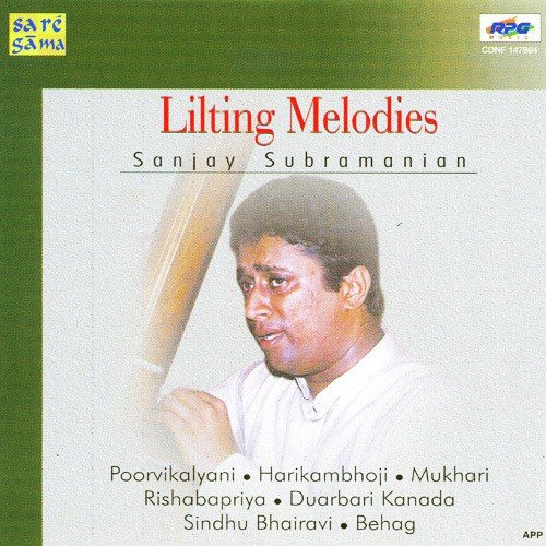 Sanjay Subramanian - Lilting Melodies Sanjay Subrahmanyan MP3 Download